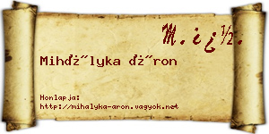 Mihályka Áron névjegykártya